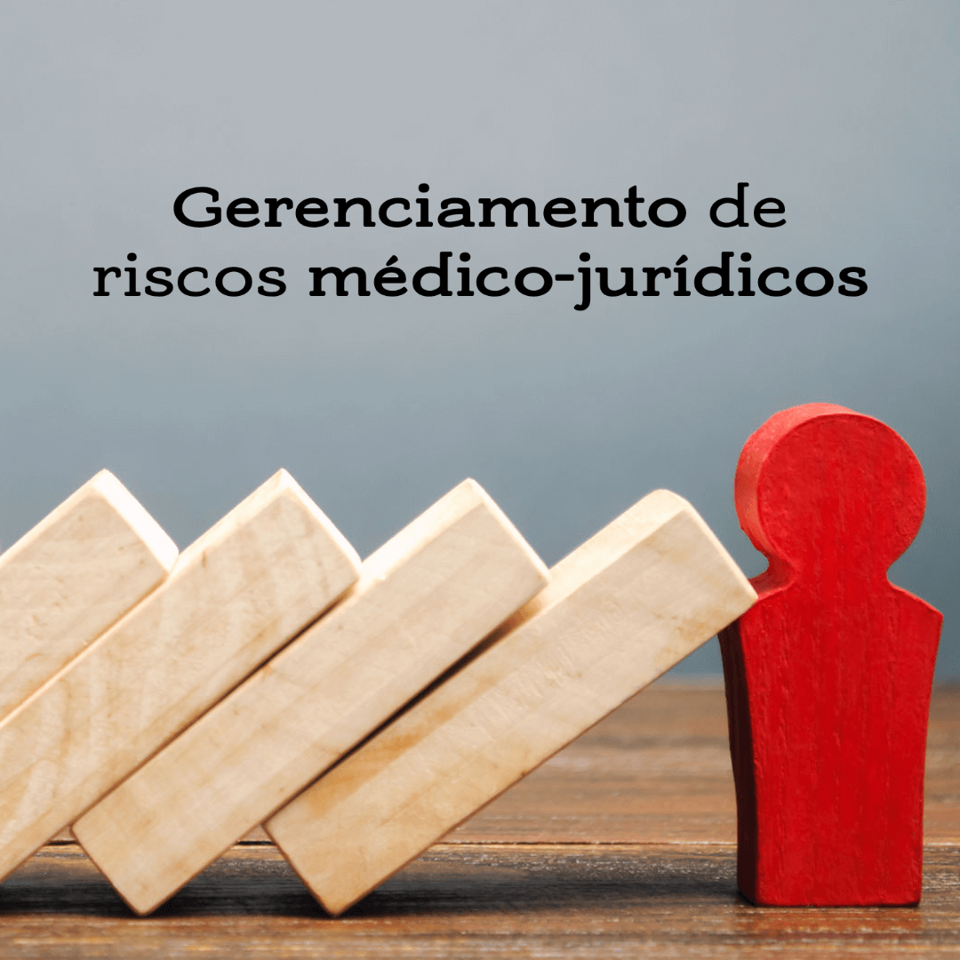 Gerenciamento de riscos médico-jurídicos