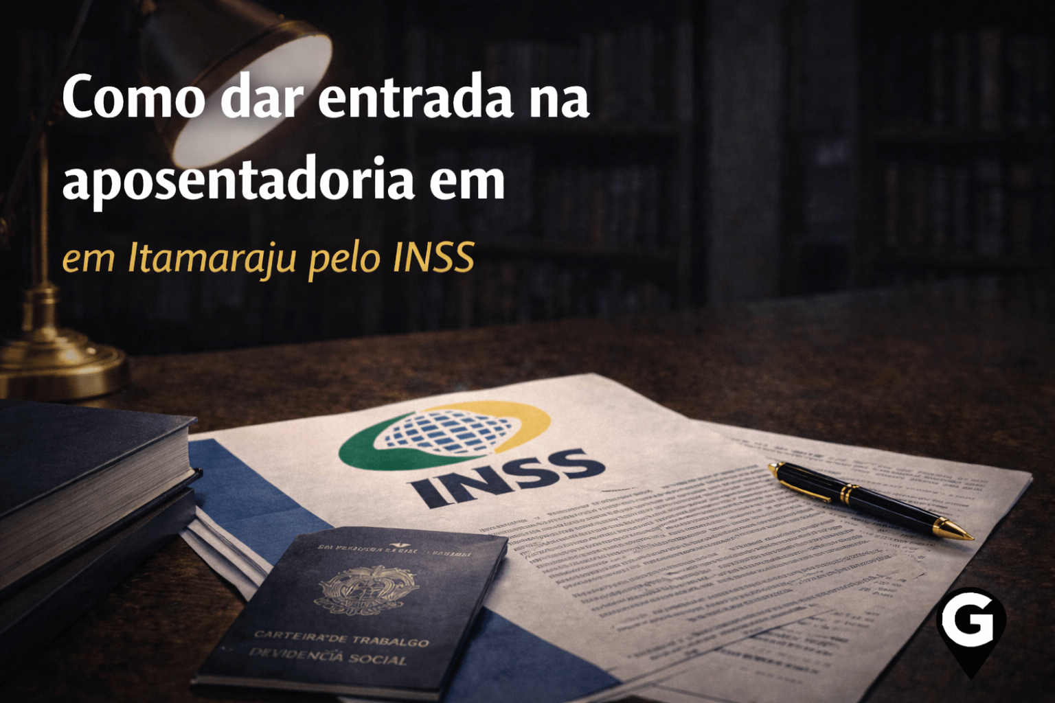Como dar entrada na aposentadoria em Itamaraju pelo INSS