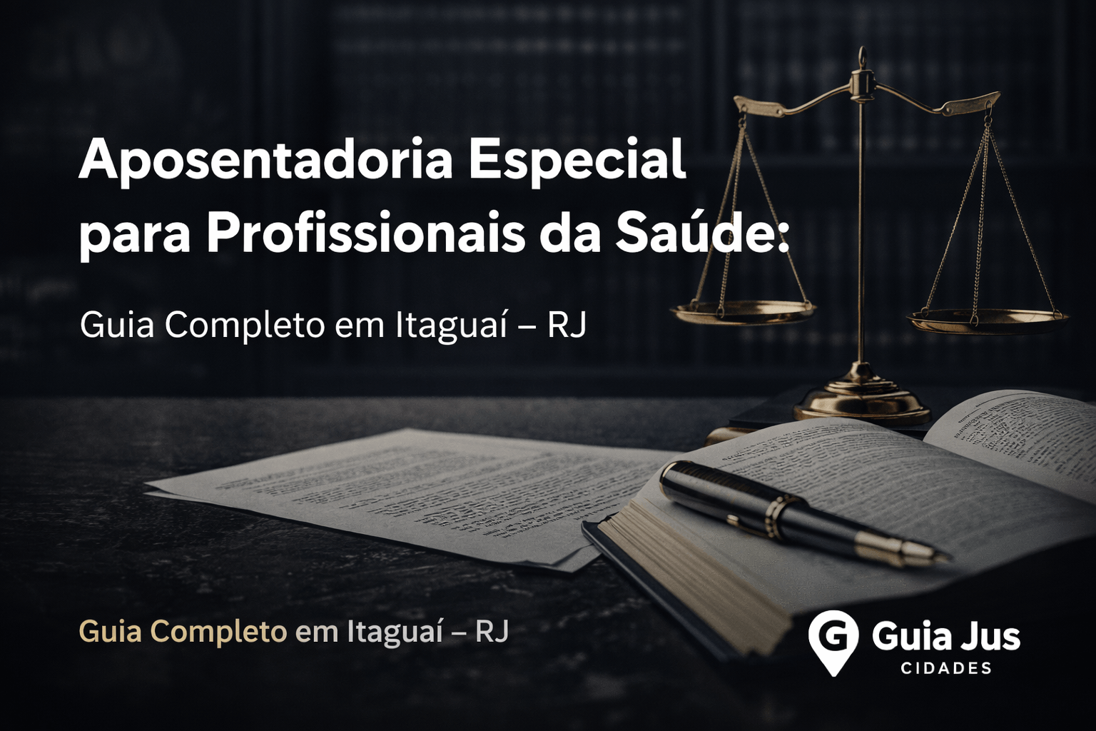 Aposentadoria Especial para Profissionais da Saúde: Guia Completo em Itaguaí – RJ