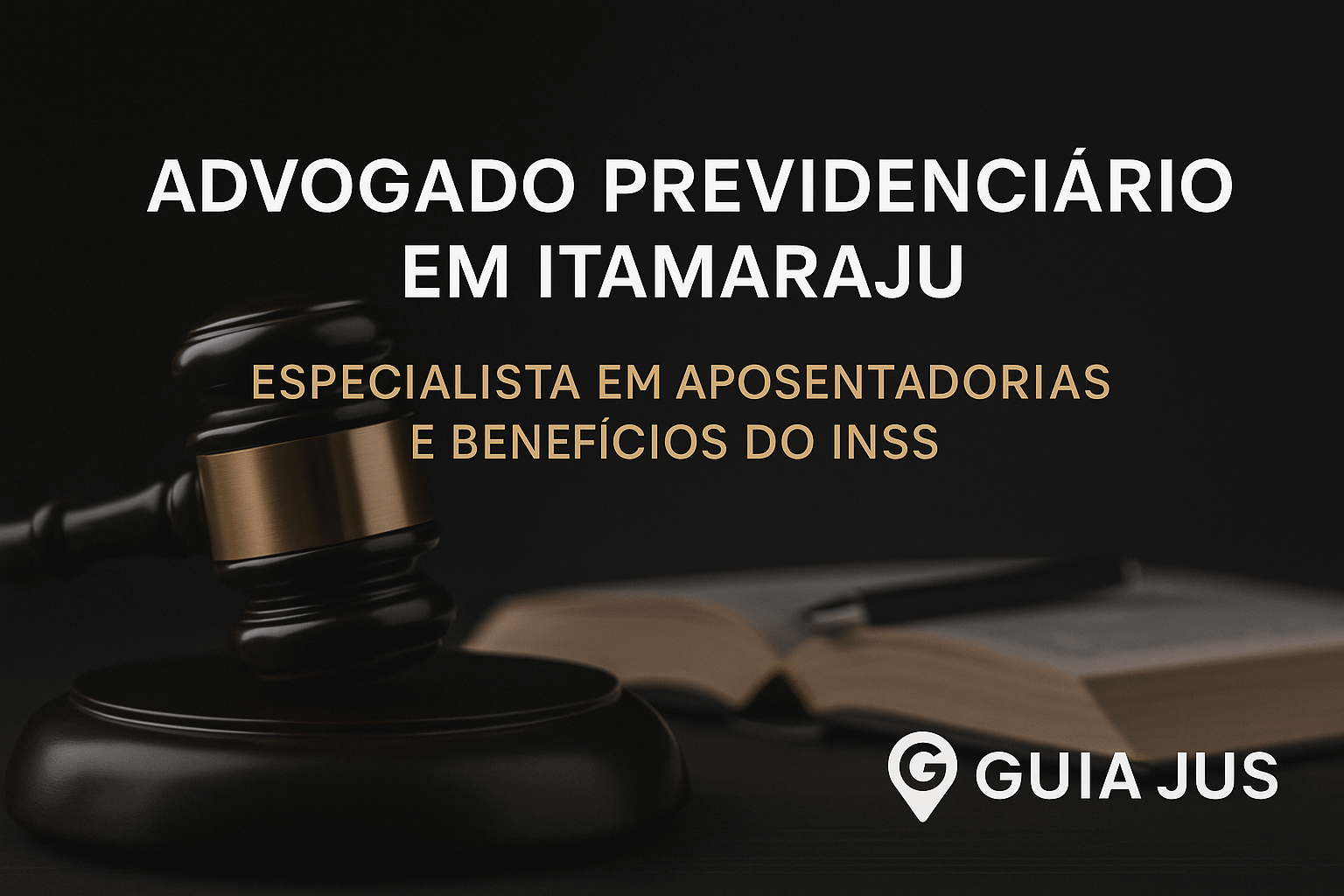 Advogado Previdenciário em Itamaraju: INSS e Aposentadorias