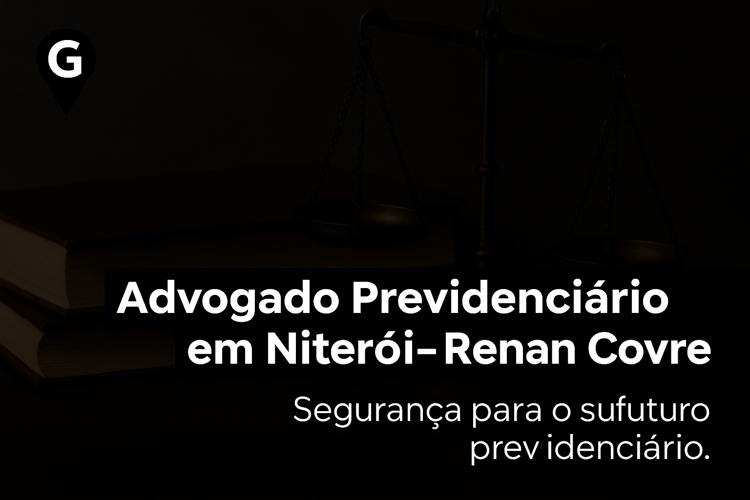 Advogado Previdenciário em Niterói – Renan Covre