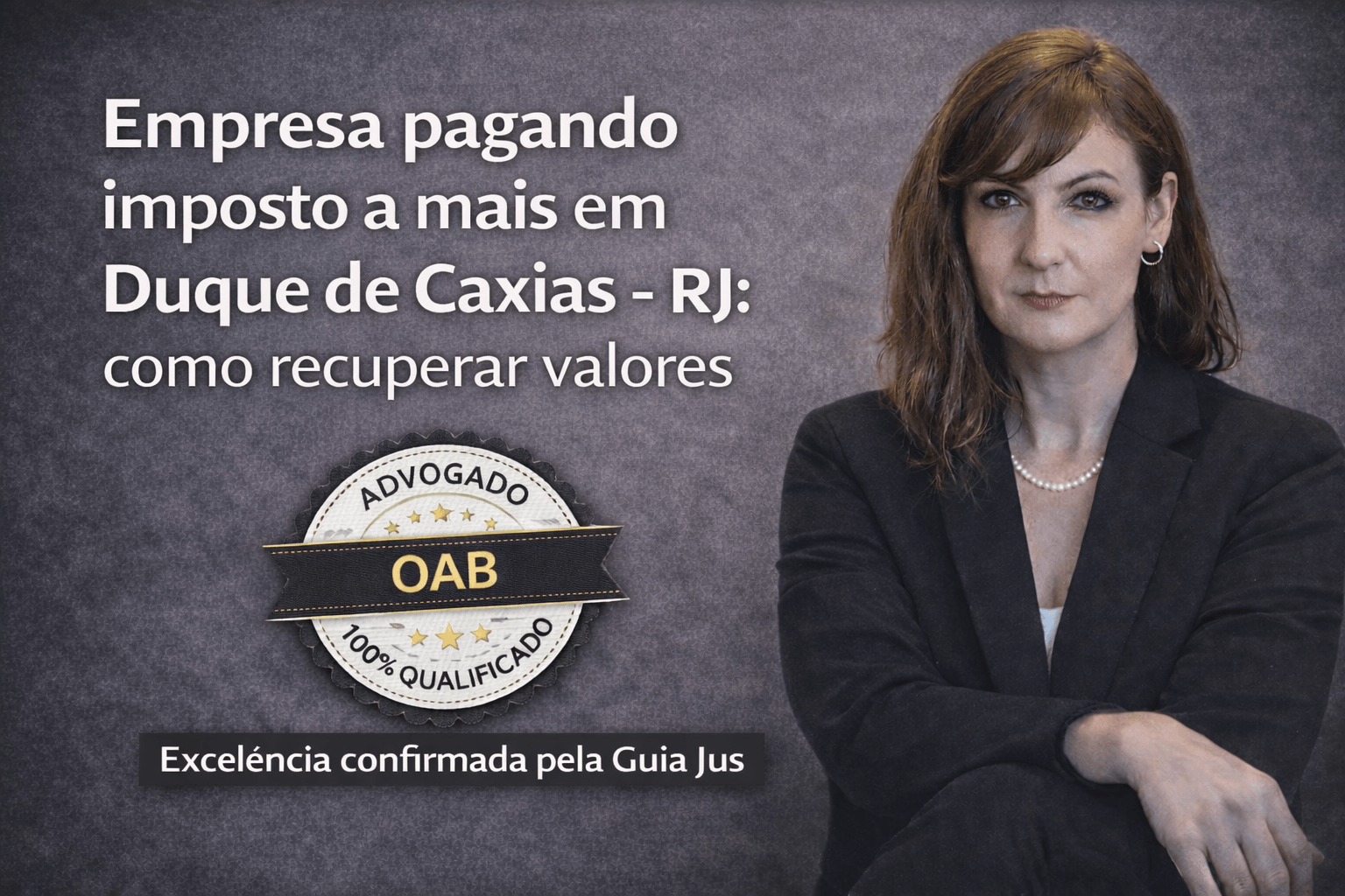 Empresa pagando imposto a mais em Duque de Caxias - RJ: como recuperar valores