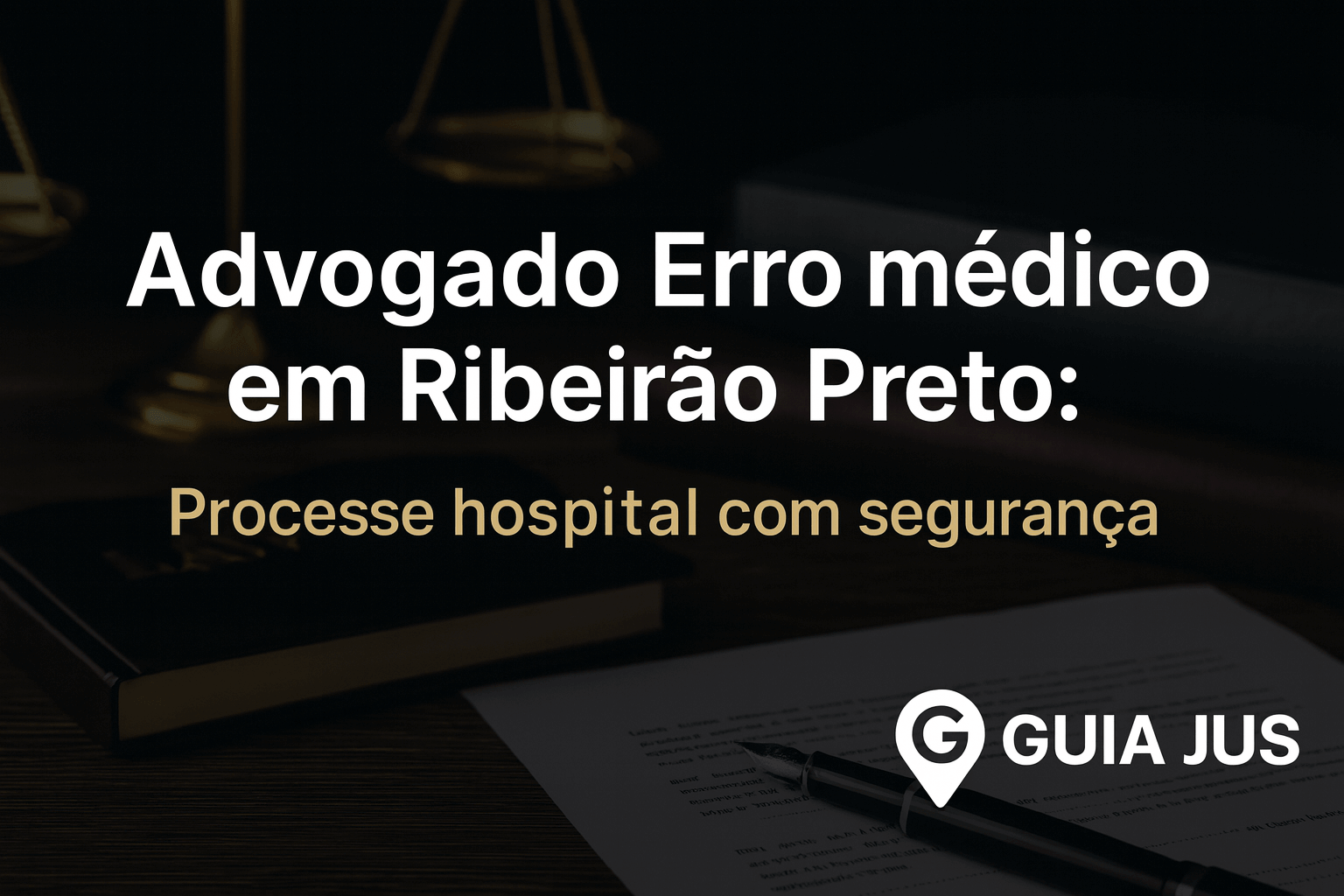 Advogado Erro médico em Ribeirão Preto: Processe Hospital com Segurança