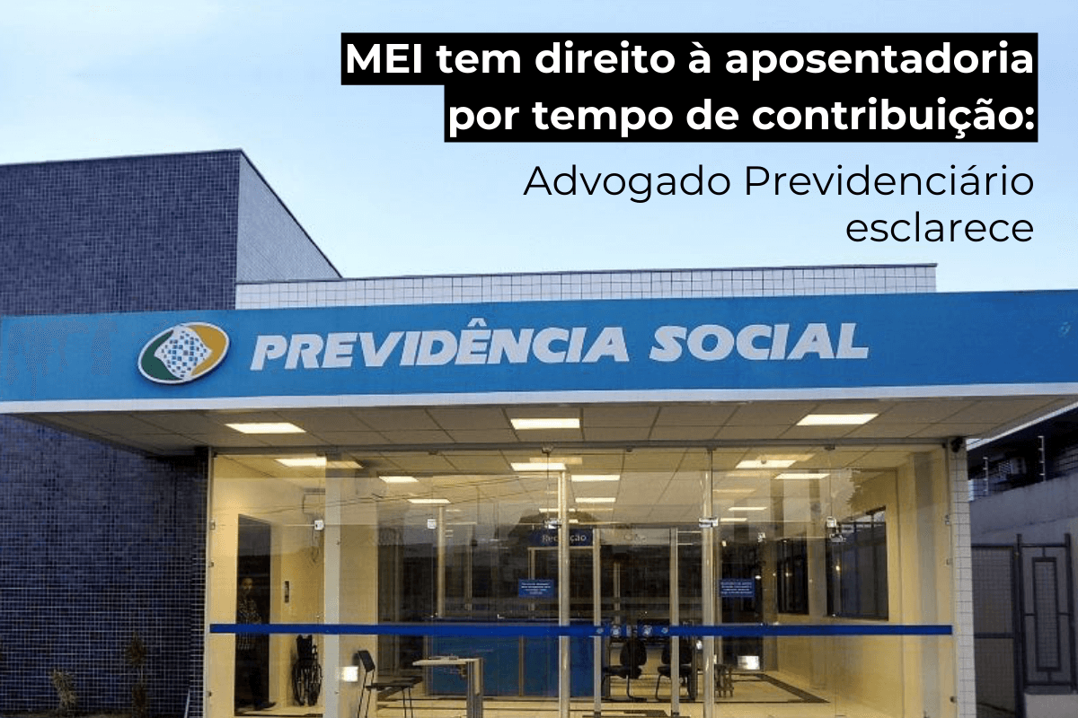 Advogado Previdenciário Barueri: MEI Tem Direito à Aposentadoria por Tempo de Contribuição