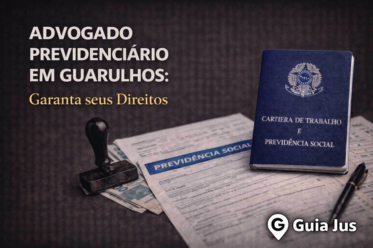 Advogado Previdenciário em Guarulhos: Garanta seus Direitos