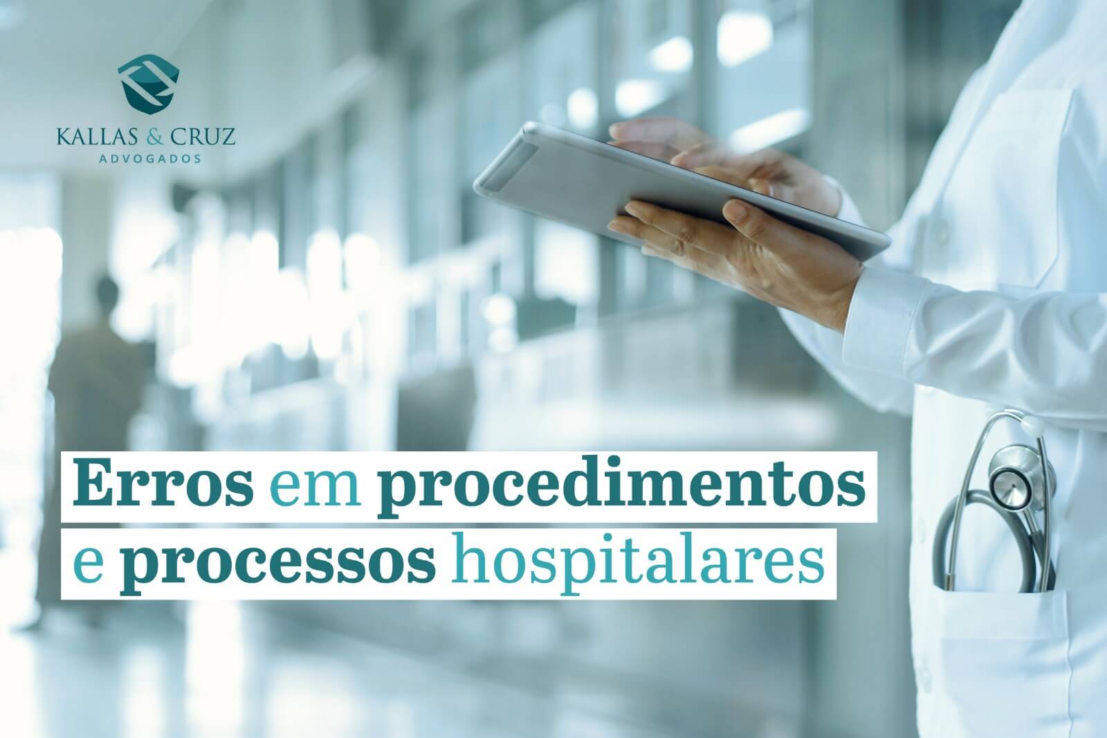 Erros em procedimentos e processos hospitalares