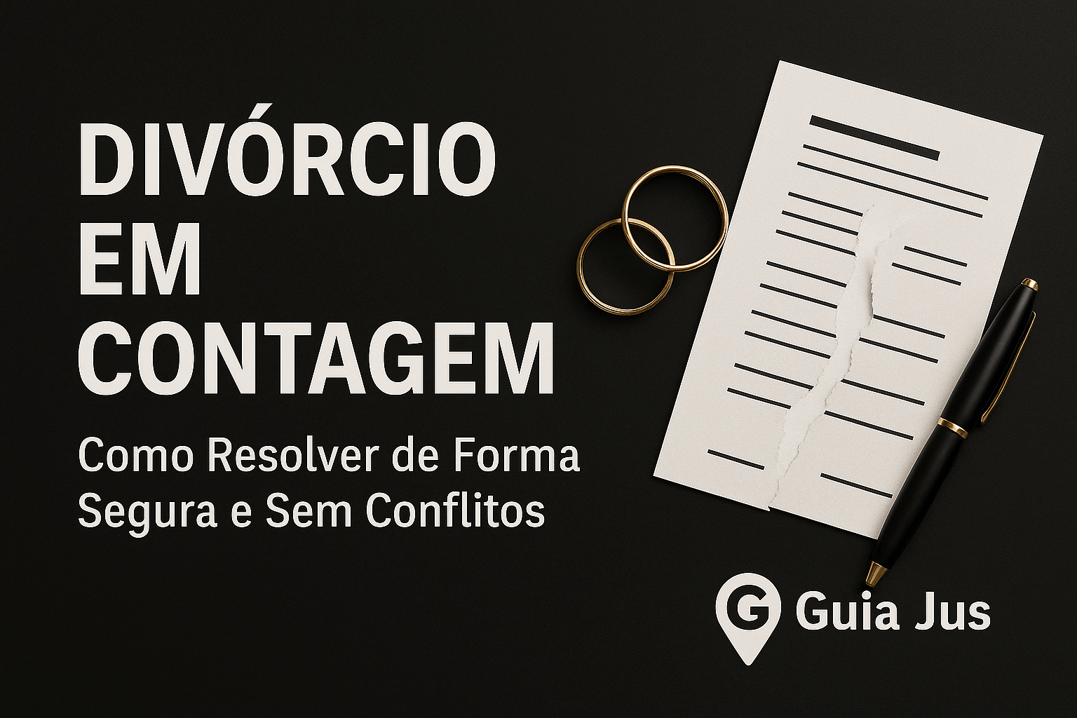 Divórcio em Contagem: Resolva de Forma Segura e Sem Conflitos
